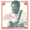 Merry Christmas To You (Colored, LP) Von Joseph Washington Jr.
