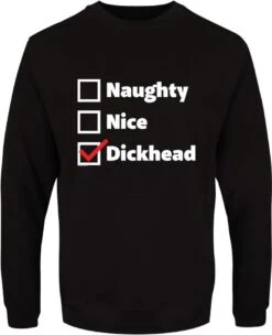 Naughty Nice Dickhead - Men's Christmas Jumper