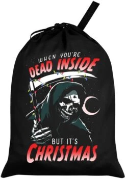 When You're Dead Inside But It's Christmas Black Santa Sack