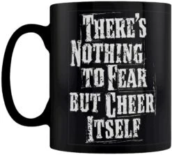 There's Nothing To Fear But Cheer Itself Black Christmas Mug