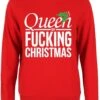 Queen Of Fucking Christmas - Ladies Christmas Jumper
