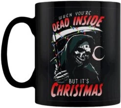 When You're Dead Inside But It's Christmas - Mug